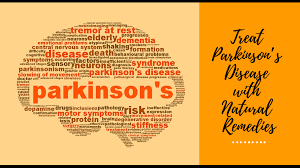 Natural Treatment for Parkinson Disease