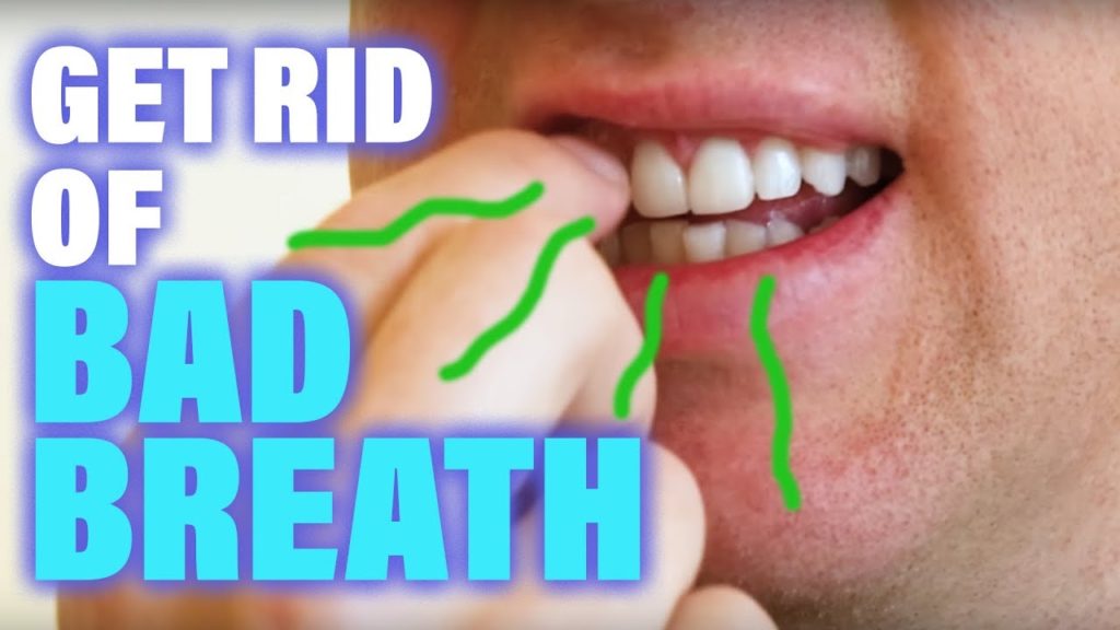 Get rid of halitosis