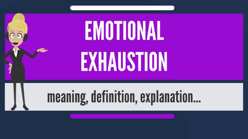 Emotional exhaustion