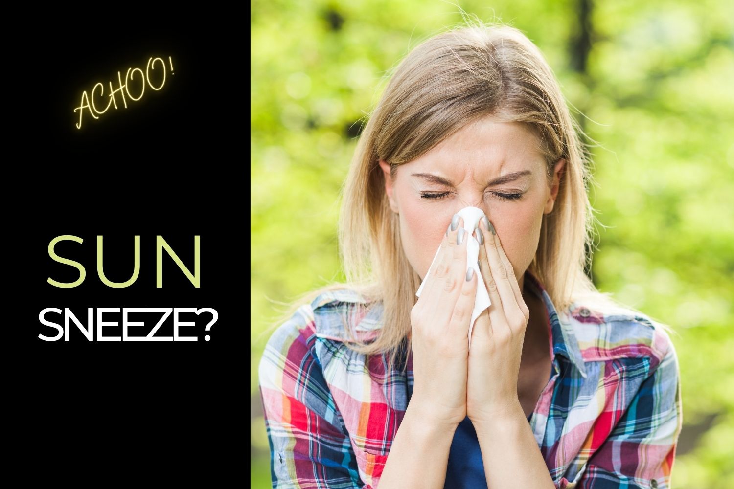 Sun sneeze